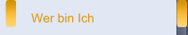 Wer bin Ich
